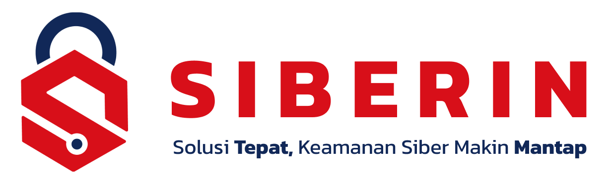 SIBERIN - Solusi Tepat, Keamanan Siber Makin Mantap